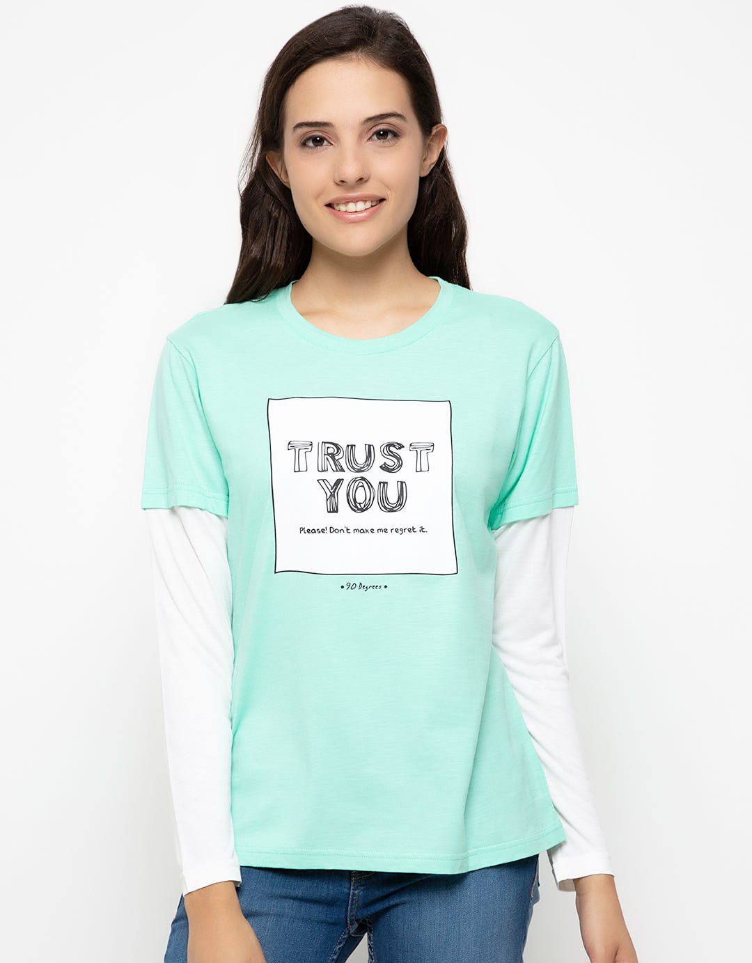 Ninety Degrees Tshirt Trust You