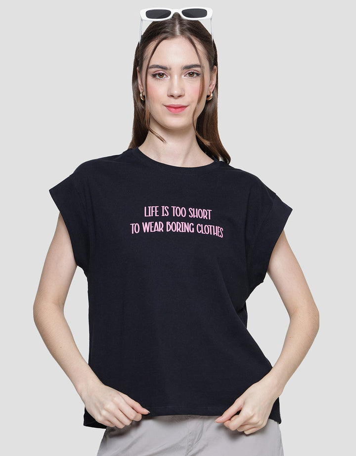 Nevada Print Life Is Too Short Kaos Lengan Pendek Wanita