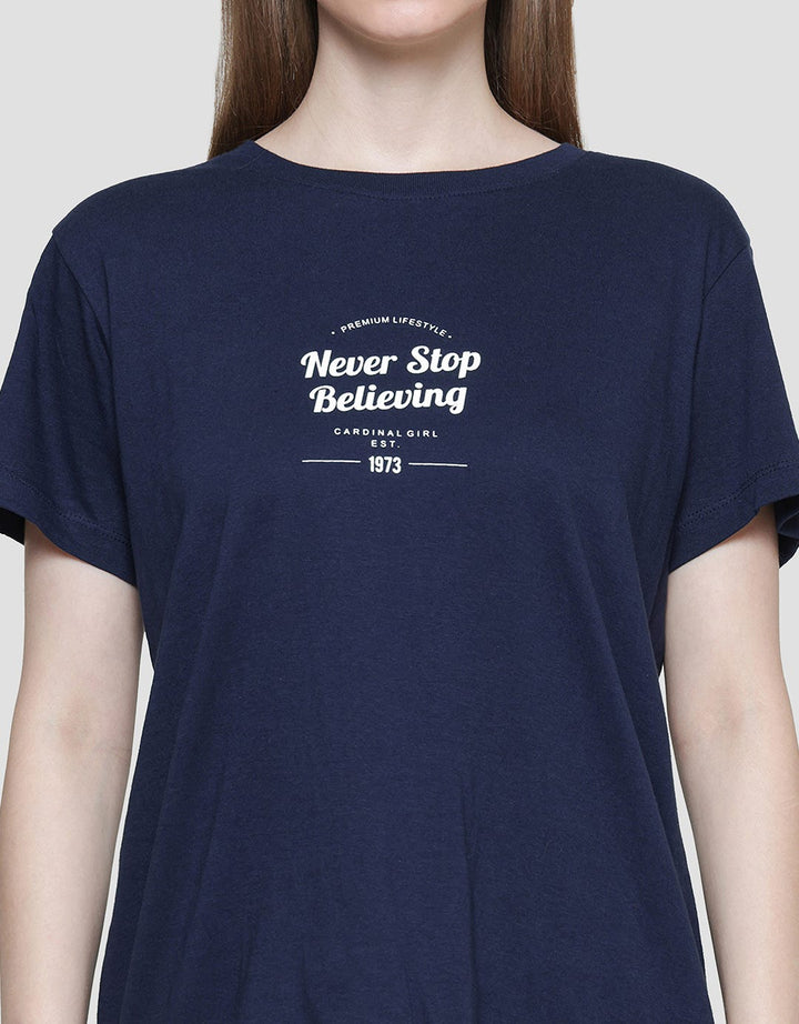 Cardinal Never Stop Beliving Kaos Wanita
