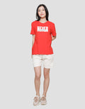 Nevada Never Underestimate Me Kaos Lengan Pendek Wanita