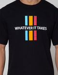 T Zone Short Sleeve T-Shirt Whatever It Takes