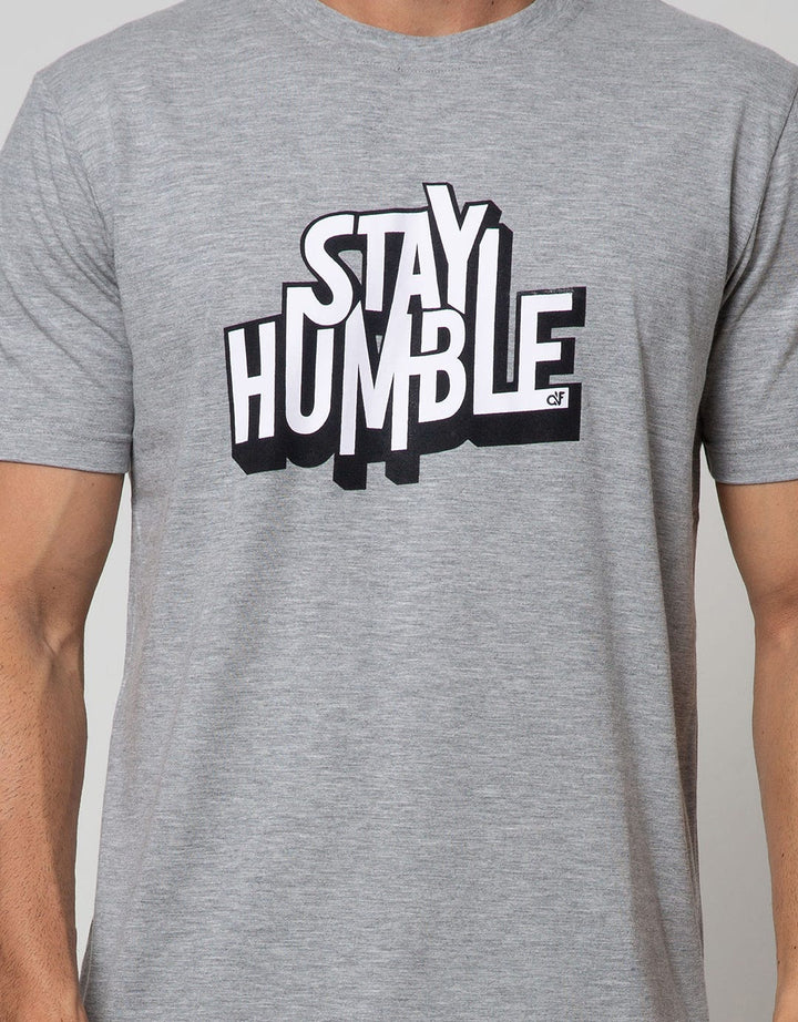 d&f T-Shirt Stay Humble