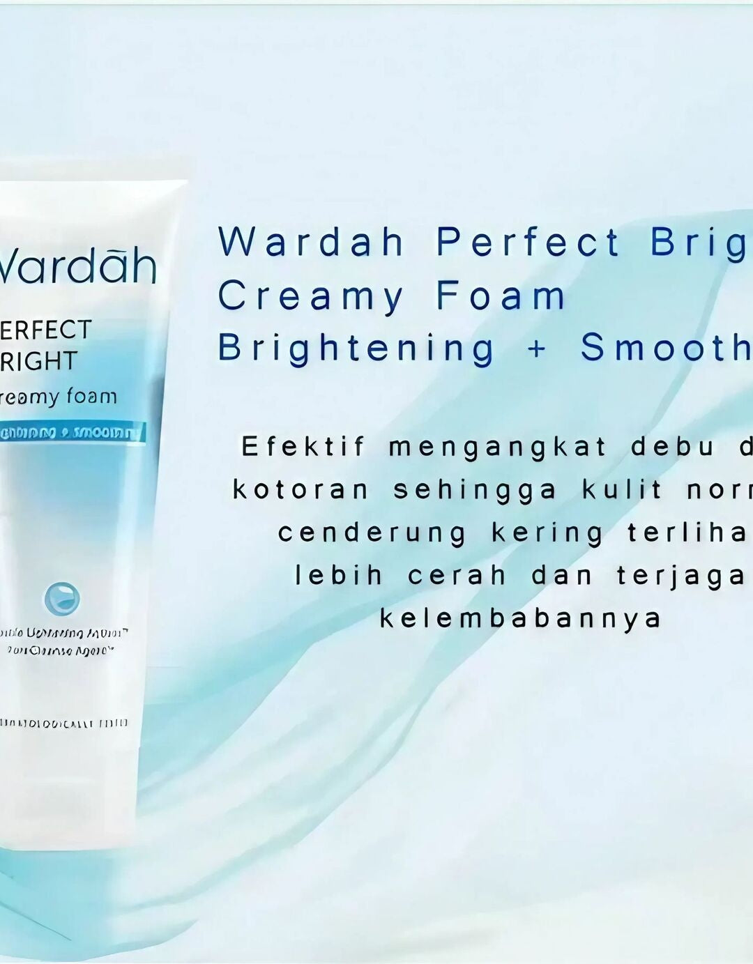 Wardah Perfect Bright Creamy Foam 100 ml