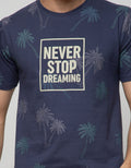 T Zone Short Sleeve T-Shirt Print Fullprint Never Stop Dreaming