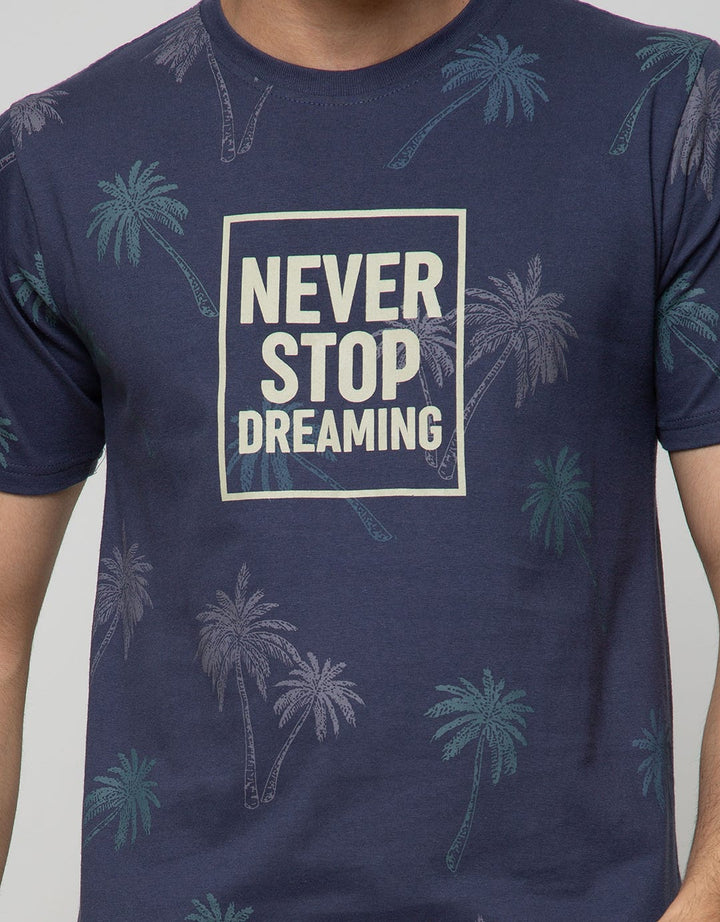 T Zone Short Sleeve T-Shirt Print Fullprint Never Stop Dreaming