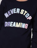 Aero Sweatshirt Never Stop Dreaming