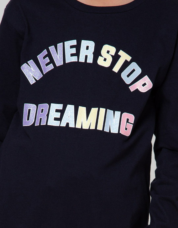 Aero Sweatshirt Never Stop Dreaming