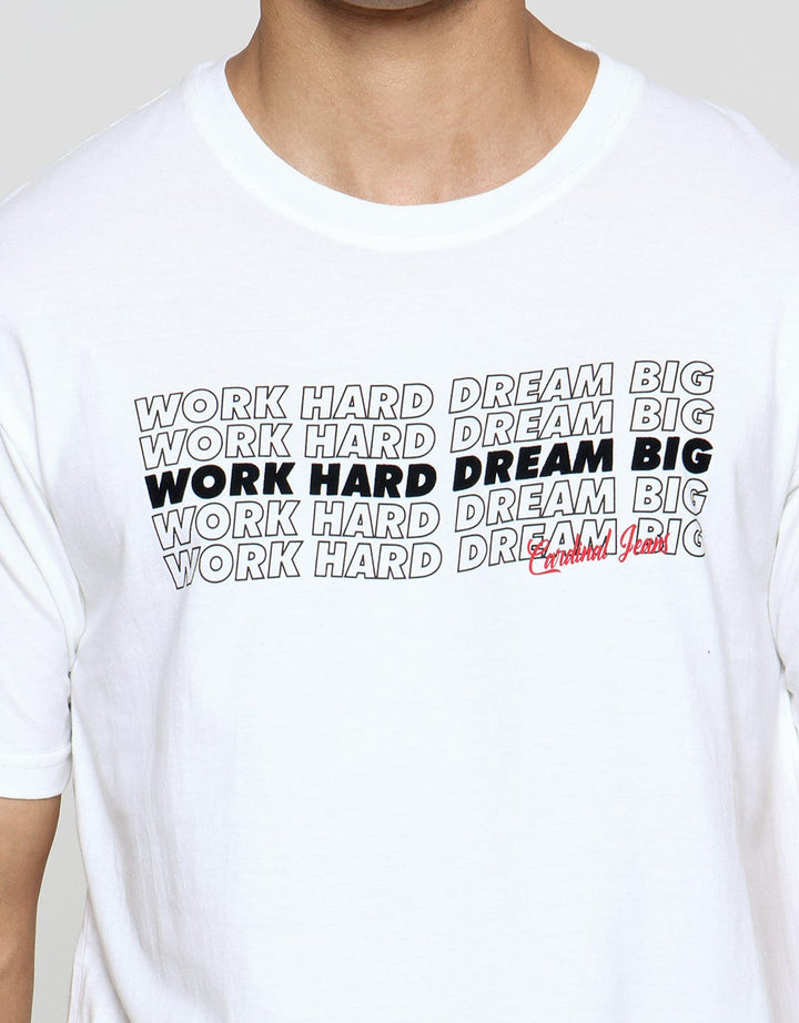 Cardinal Jeans Work Hard Dream Big Kaos Oblong Pria