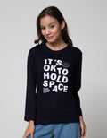 Nevada Long Sleeve T-Shirt Solid Print Its Ok To Hold Space