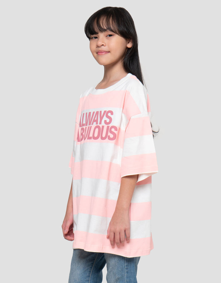 Nevada Stripe Always Fabulous Kaos Oversize Anak Perempuan