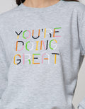Nevada Sweatshirt Youre Doing Great