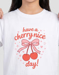 MxM Printed Teen Girls Have A Cherry Nice Kaos Anak Perempuan