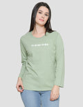 Nevada Kaos Lengan Panjang Wanita Print You Are What You Wear