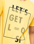 T-SHIRT LET'S GET YOU