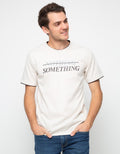 T Zone T-Shirt Wording Nothing Vs Something